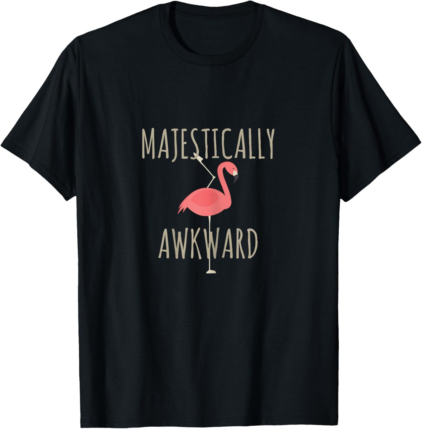 Funny Pink Flamingo Women Gift Majestically Awkward Girl T-Shirt - T-Shirt | Black