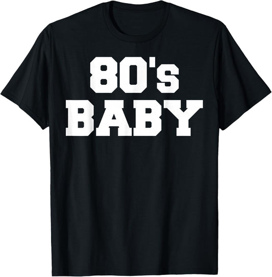 80s Baby T Shirt T-Shirt - T-Shirt | Black
