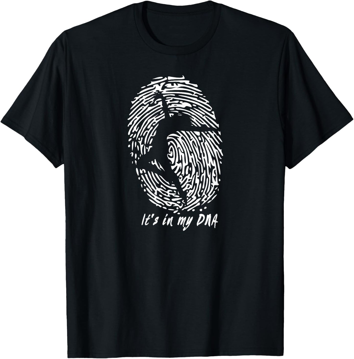 Dancing - It's In My DNA Gift Dancers T-Shirt - T-Shirt | Black