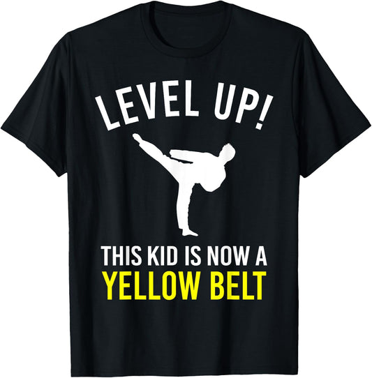 Level Up! This Kid is Now a Yellow Belt Karate Award T-Shirt - T-Shirt | Black