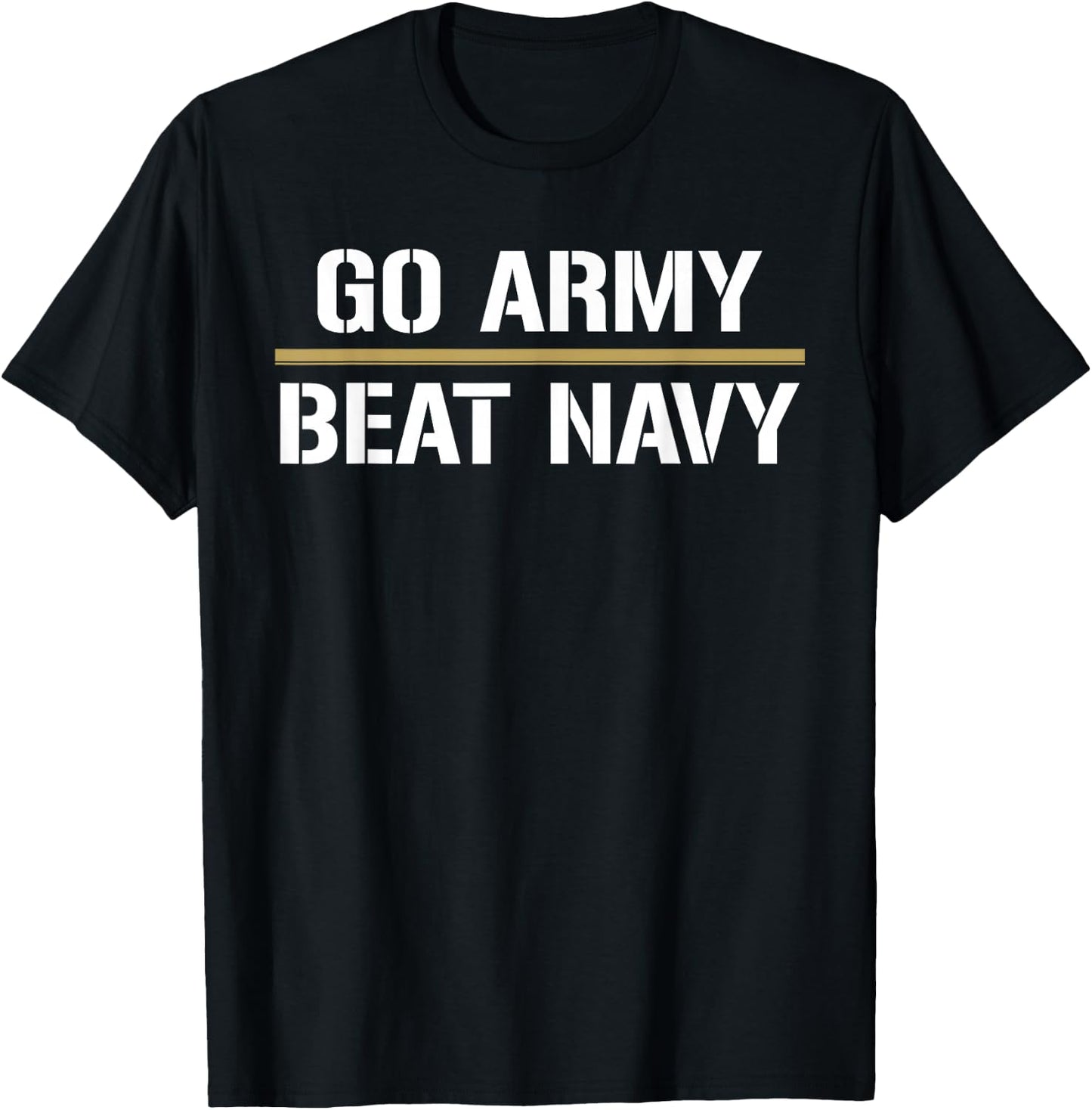 2019 Go Army! Beat Navy! Make it 4 in a Row T-Shirt - T-Shirt | Black