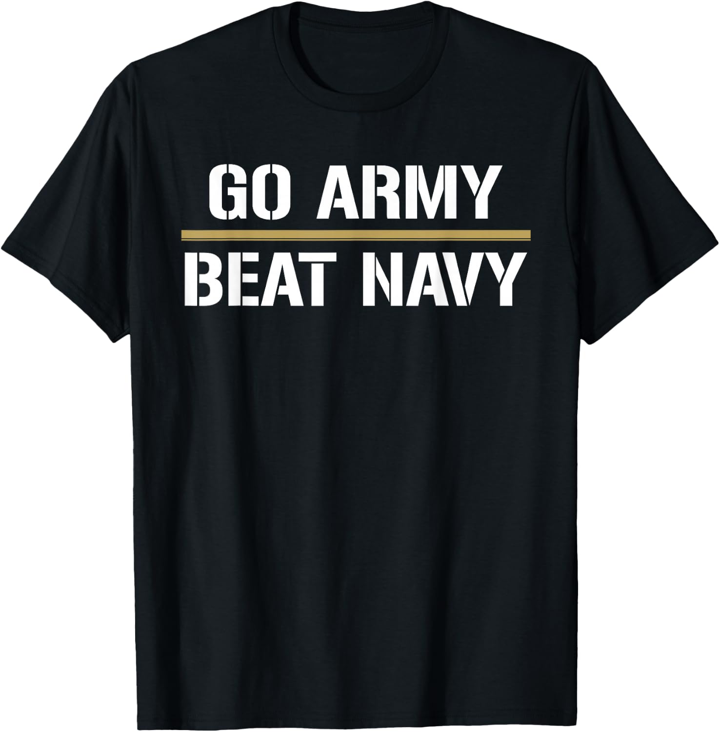 2019 Go Army! Beat Navy! Make it 4 in a Row T-Shirt - T-Shirt | Black
