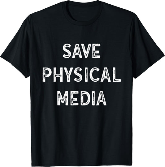 Save Physical Media - VHS CD DVD Blu-ray Vinyl Record T-Shirt - T-Shirt | Black