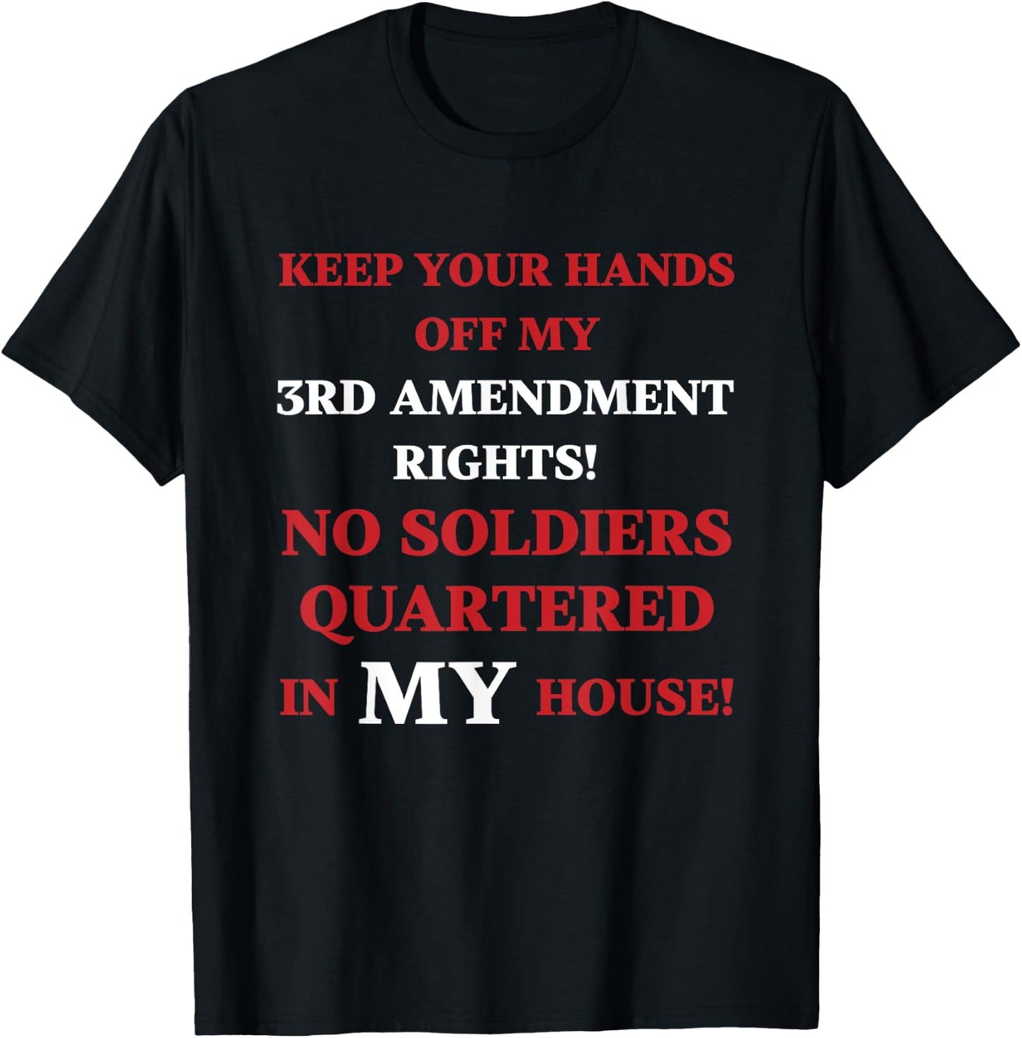 Constitutional Amendment Shirts Hands Off My 3rd Amendment Rights Sarcastic T-Shirt - T-Shirt | Black