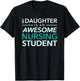 My Daughter an Awesome Nursing Student mom dad nurse T-Shirt - T-Shirt | Black