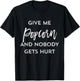 Give Me Popcorn Funny Food Quotes & Sayings Women Boys Girls T-Shirt - T-Shirt | Black