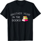 Another Year in the Books! T-Shirt - T-Shirt | Black