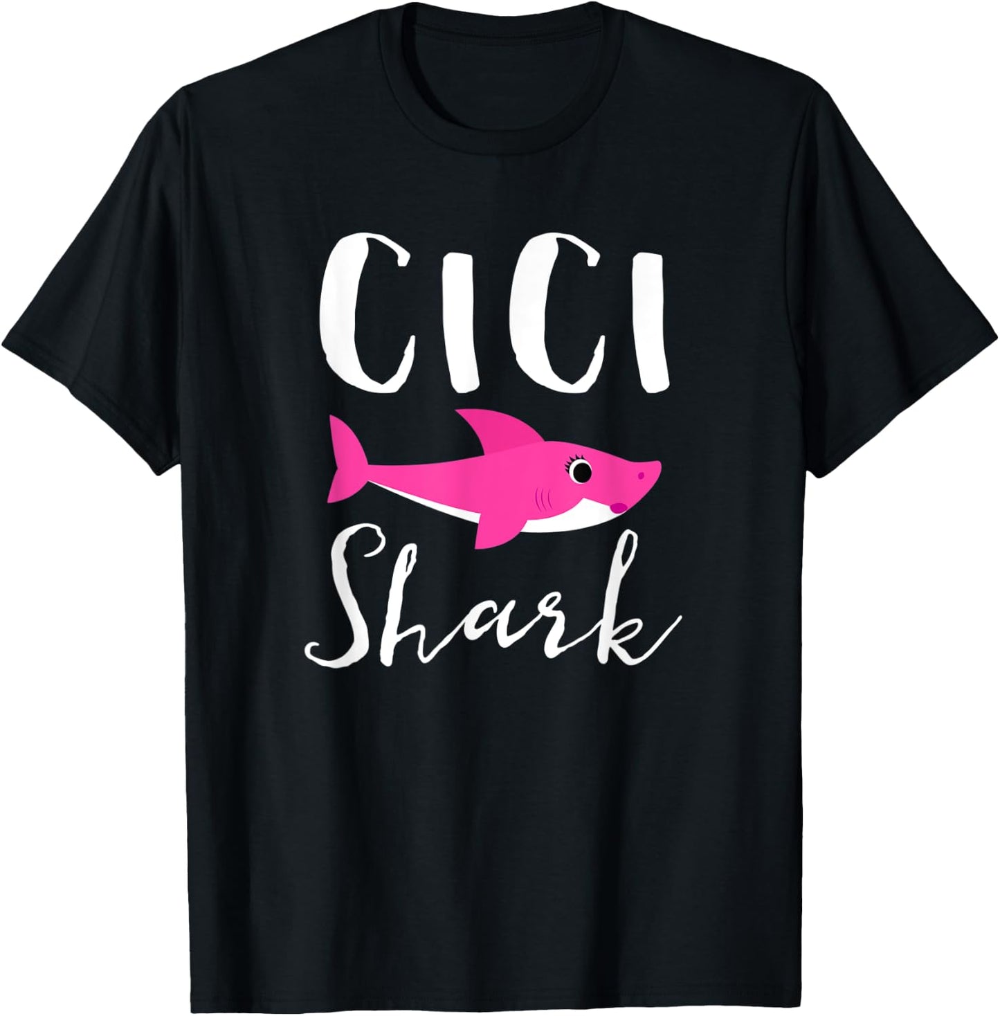 Cici Shark Grandma Grandmother Pink Shark Graphic T-Shirt - T-Shirt | Black
