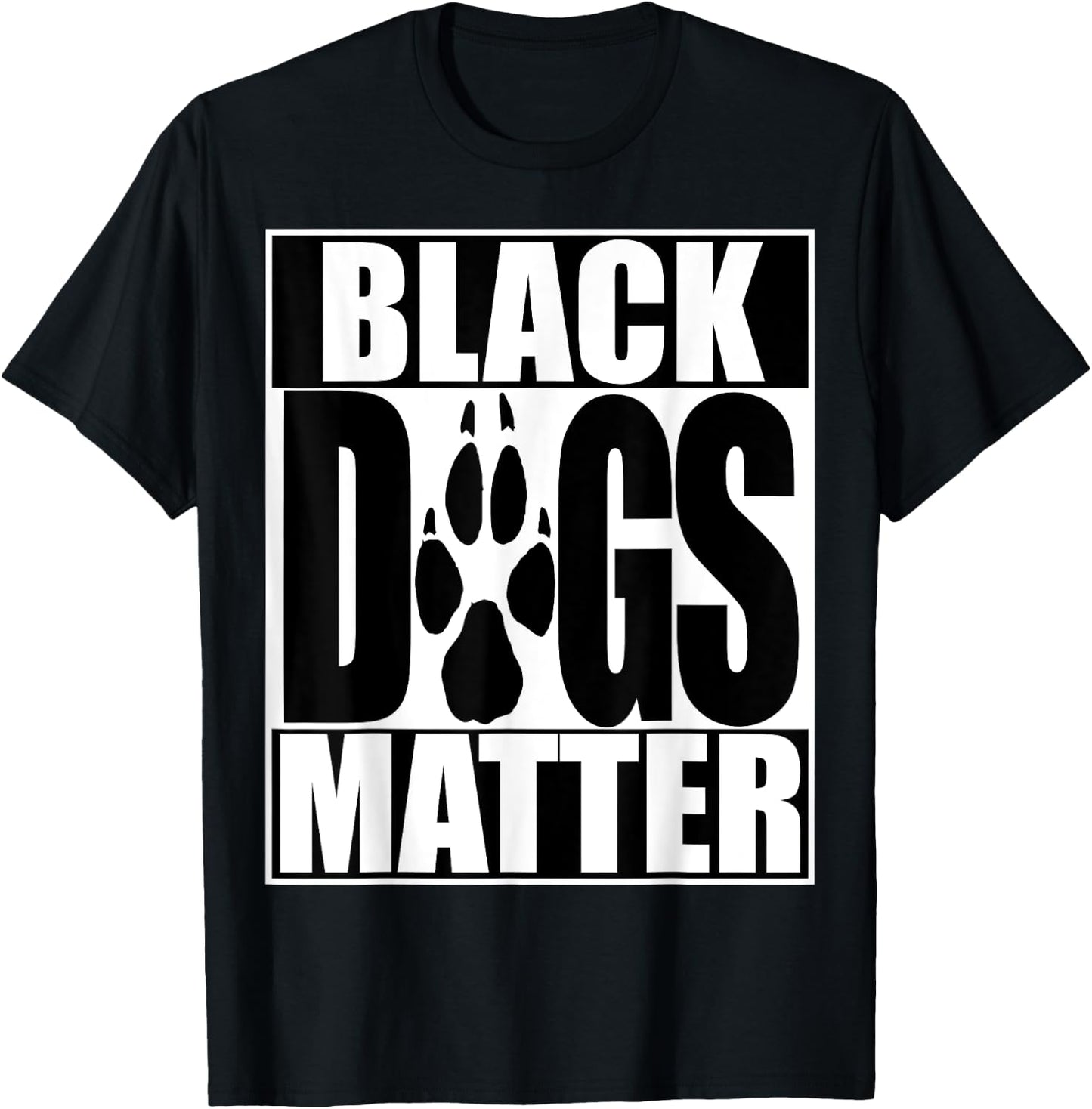 Funny Black Dogs Matter BLM Shirt T-Shirt - T-Shirt | Black