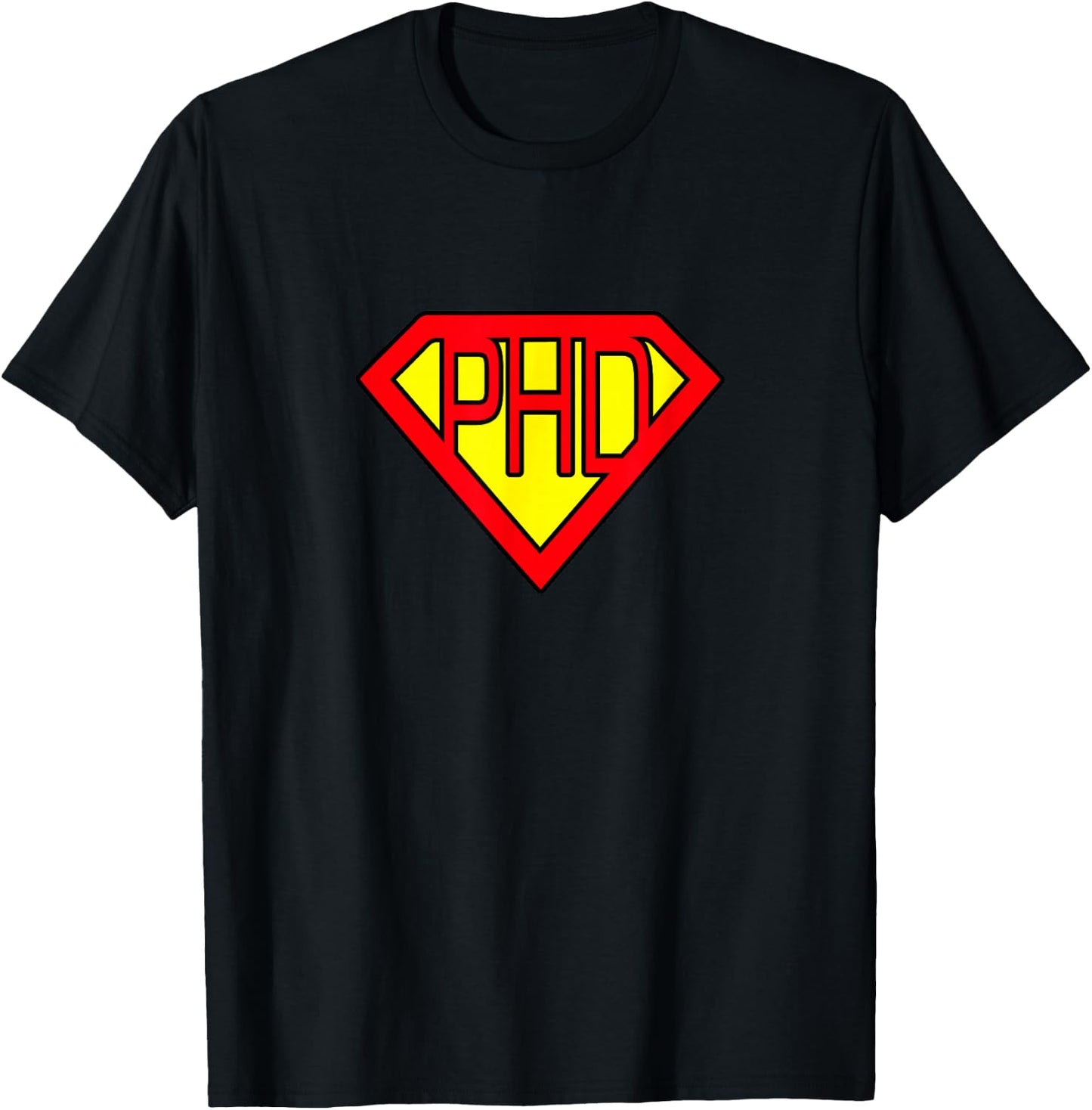 Ph.D Funny Superhero T Shirt T-Shirt - T-Shirt | Black
