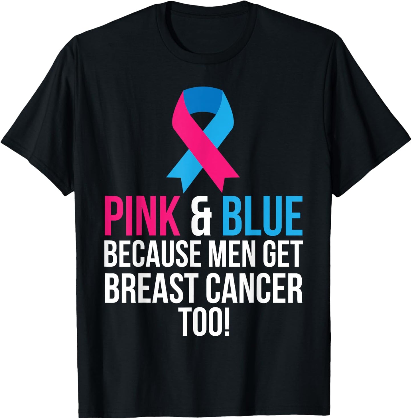 Pink And Blue Men Breast Cancer Awareness Shirt T-Shirt - T-Shirt | Black