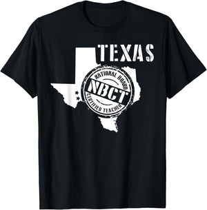 Texas National Board Certified Teacher NBCT T-Shirt - T-Shirt | Black