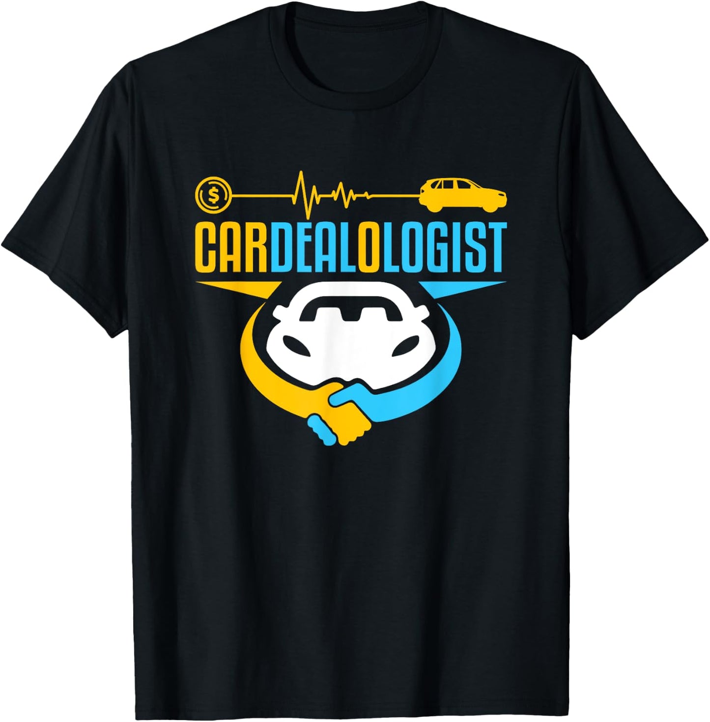 Car Salesman Handshake Selling Cars Cardealologist T-Shirt - T-Shirt | Black
