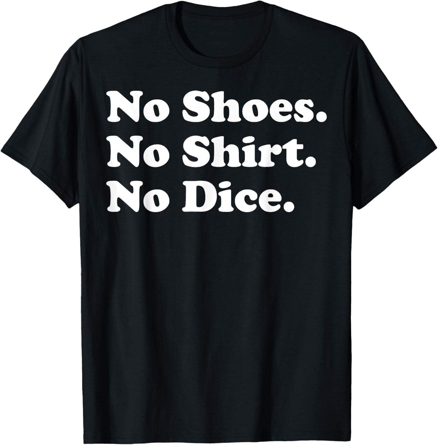 Fast Times at Ridgemont High No Dice Graphic T-Shirt - T-Shirt | Black
