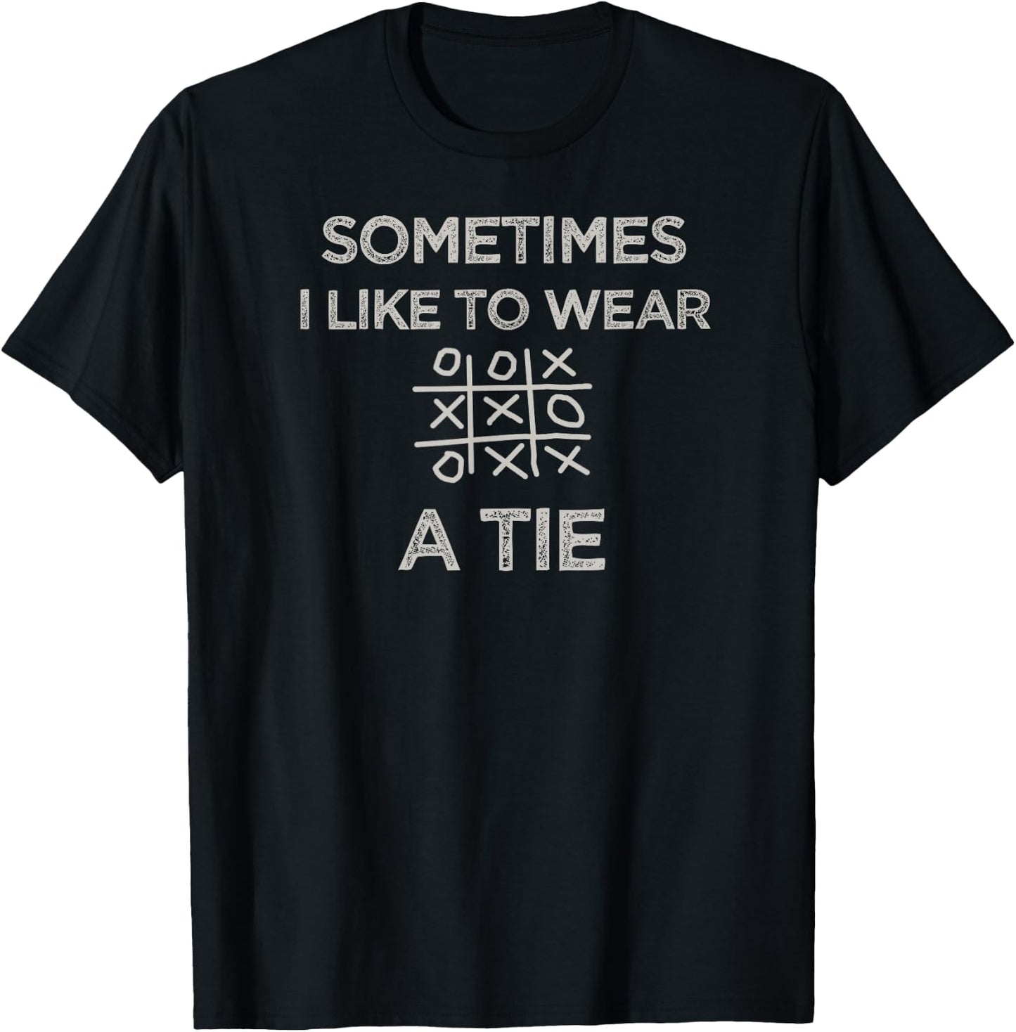 Sometimes I like to wear a tie - funny clever pun women T-Shirt - T-Shirt | Black