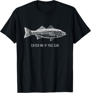 Catch Me if You Can Novelty Fishing Father's Day T-Shirt - T-Shirt | Black