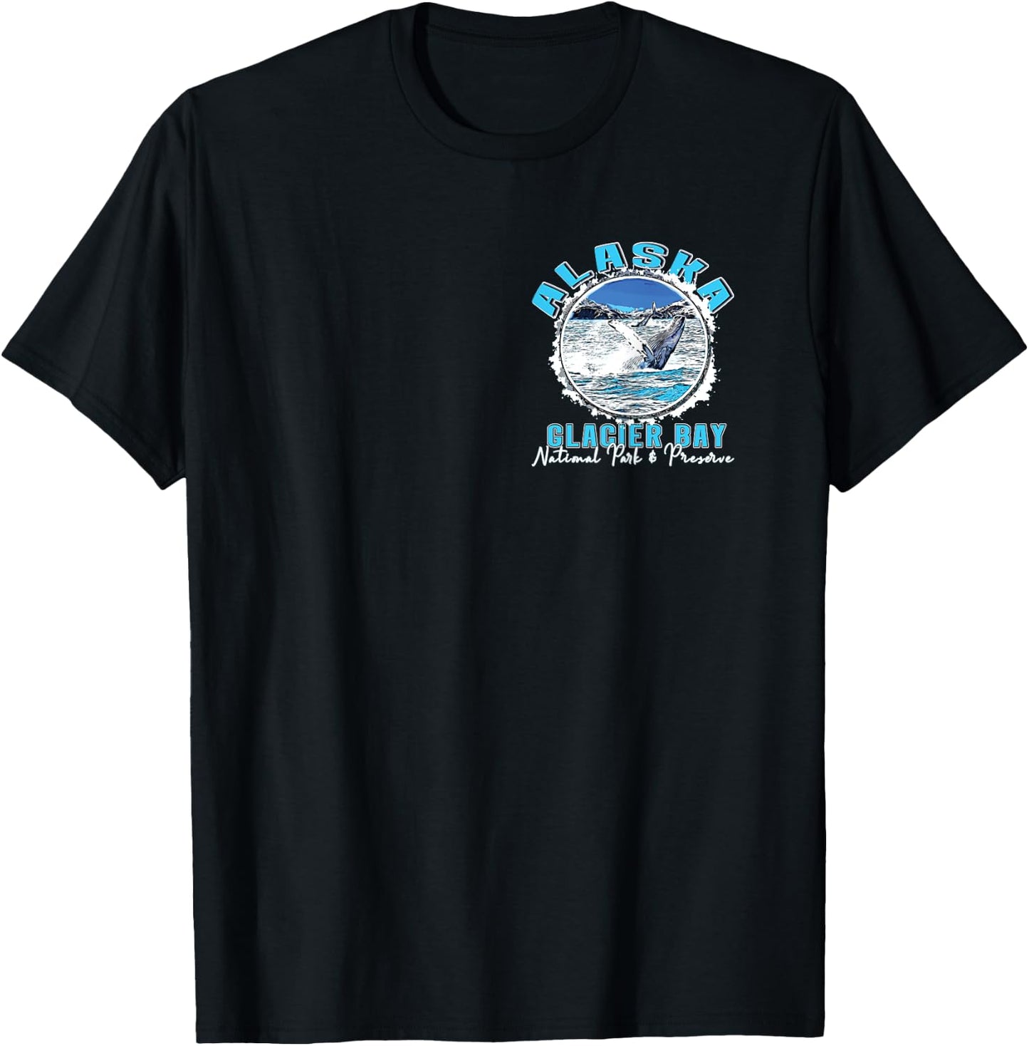 Glacier Bay National Park Preserve Alaska 2 sided Souvenir T-Shirt - T-Shirt | Black