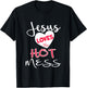Jesus Loves This Hot Mess Shirt Funny Christian Gift T-Shirt - T-Shirt | Black