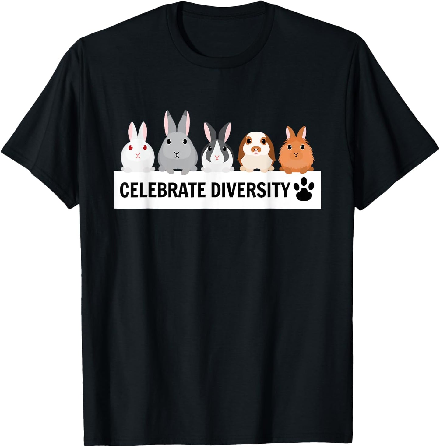 Celebrate Diversity Cute Pet Bunny Shirt for Rabbit Lovers T-Shirt - T-Shirt | Black