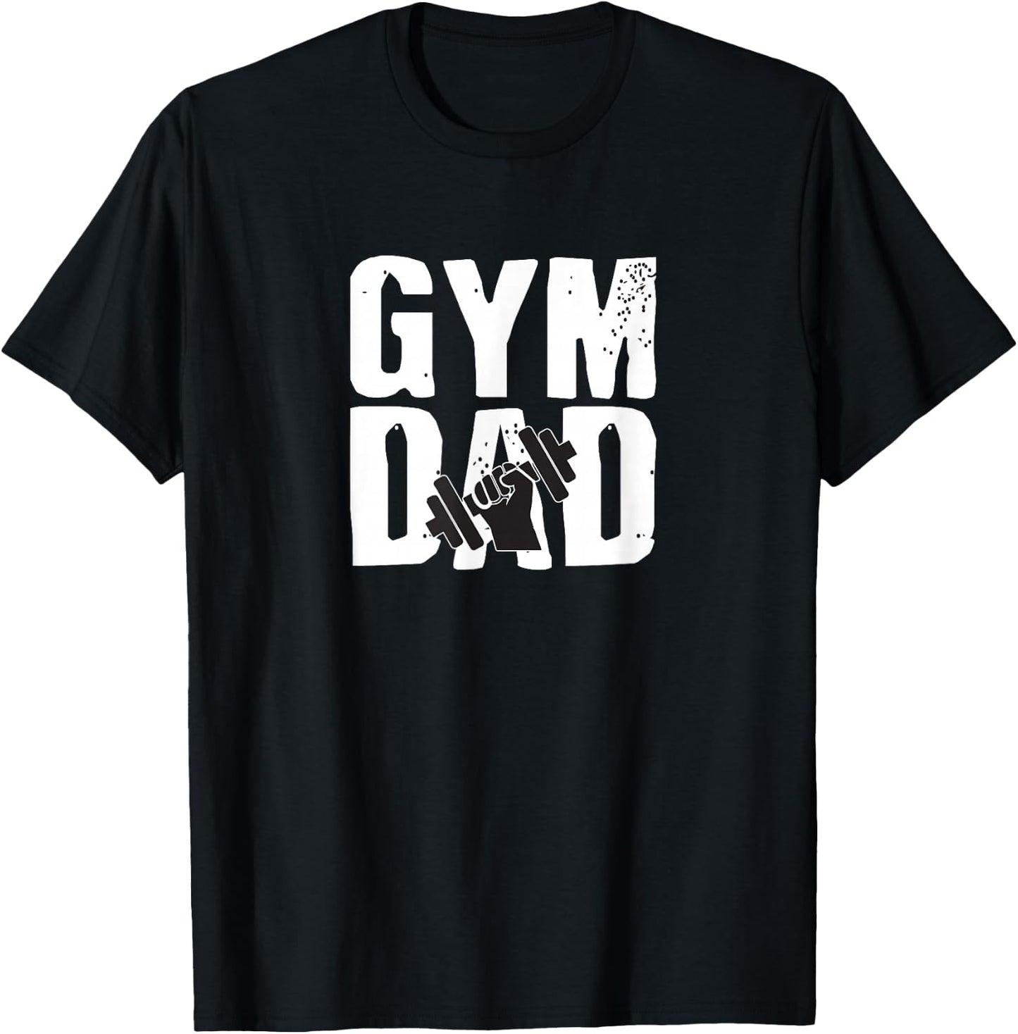 Gym DAD Fathers Day Gift Workout T-Shirt - T-Shirt | Black