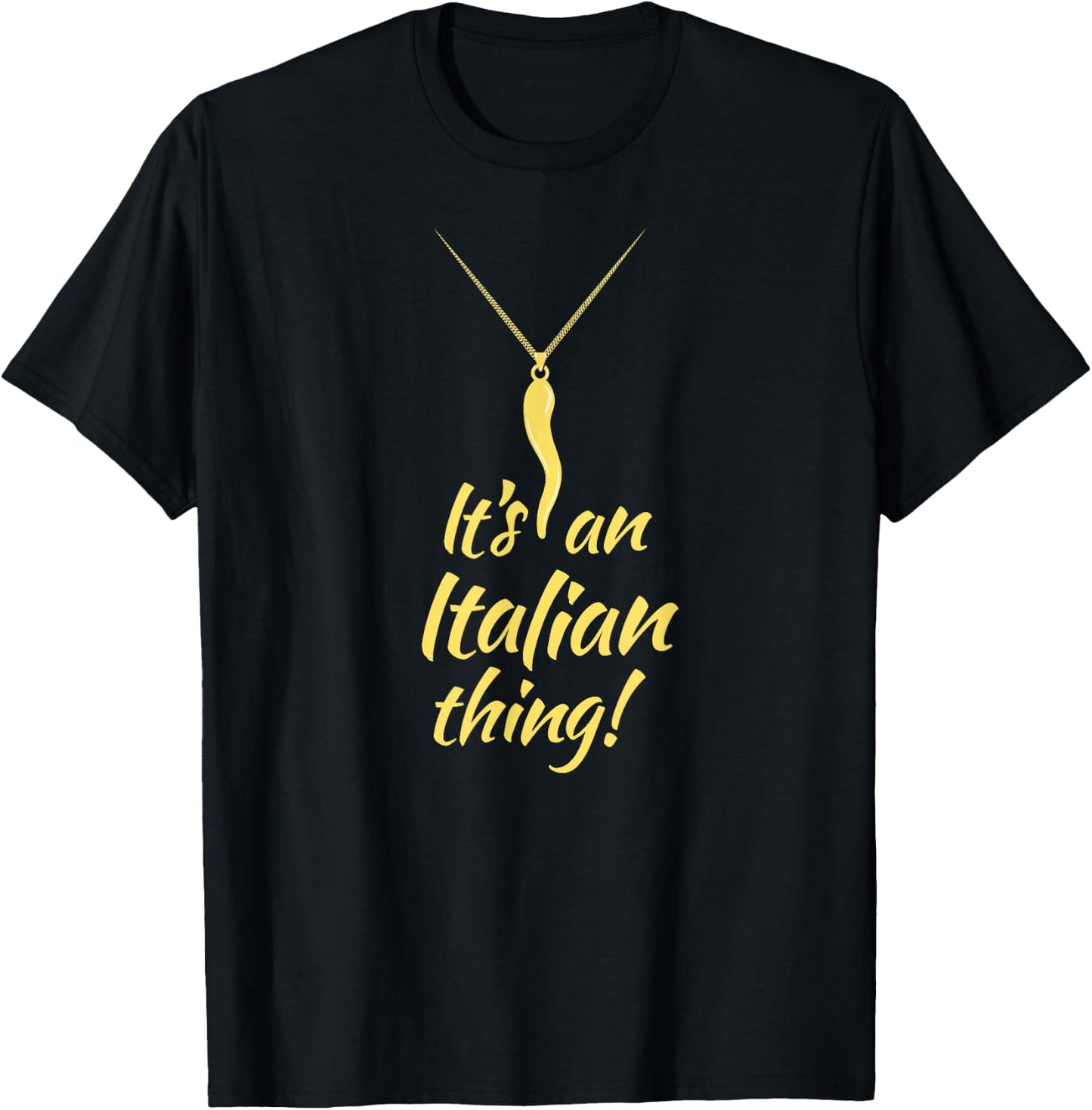 Italian Pride - Italian Horn - It's and Italian Thing T-Shirt - T-Shirt | Black