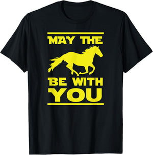 May The Horse Be With U You, Funny Sci Fi Horse Riding T-Shirt - T-Shirt | Black