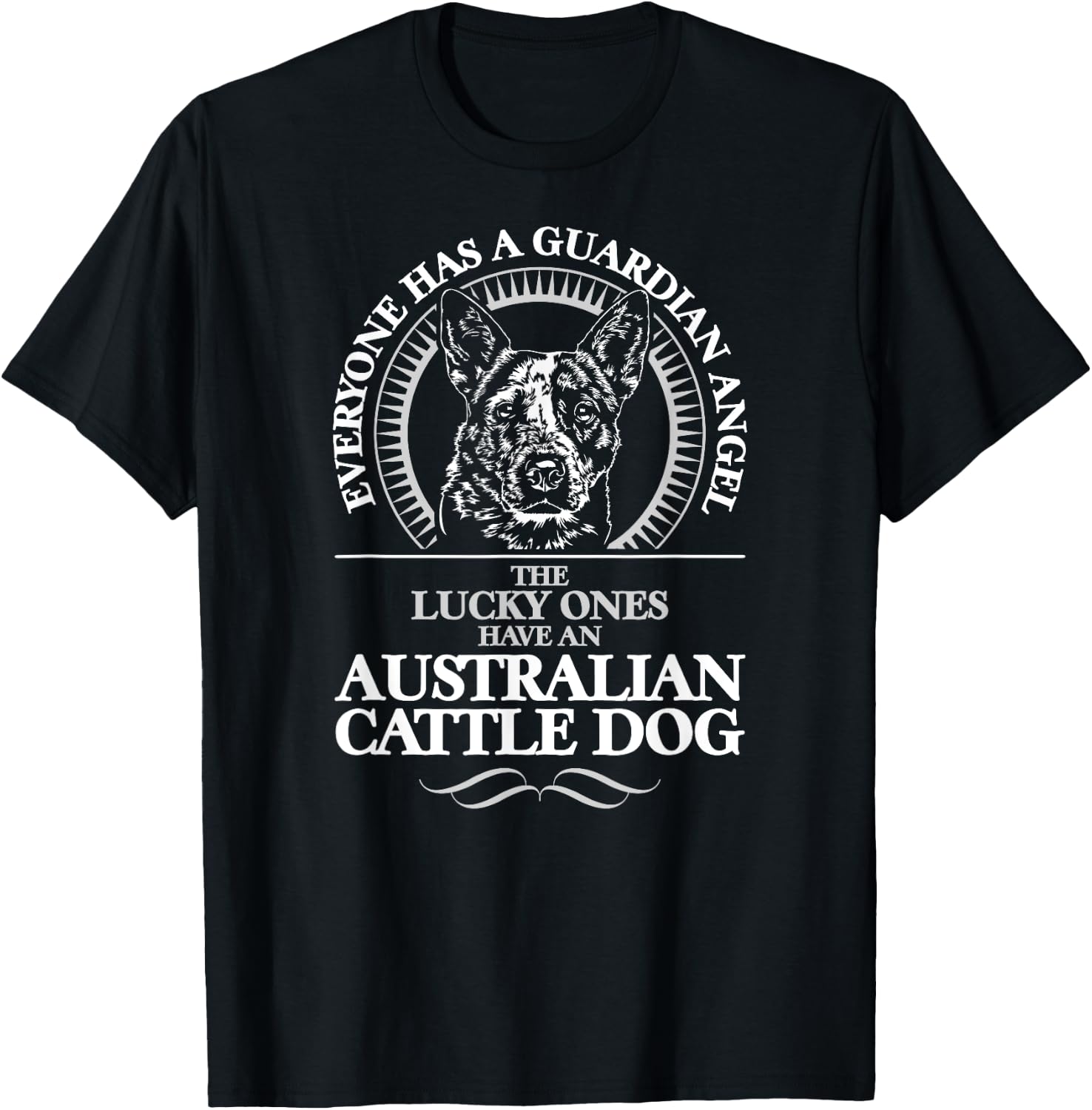 Funny Cattle Dog Guardian Angel dog Shirt gift T-Shirt - T-Shirt | Black