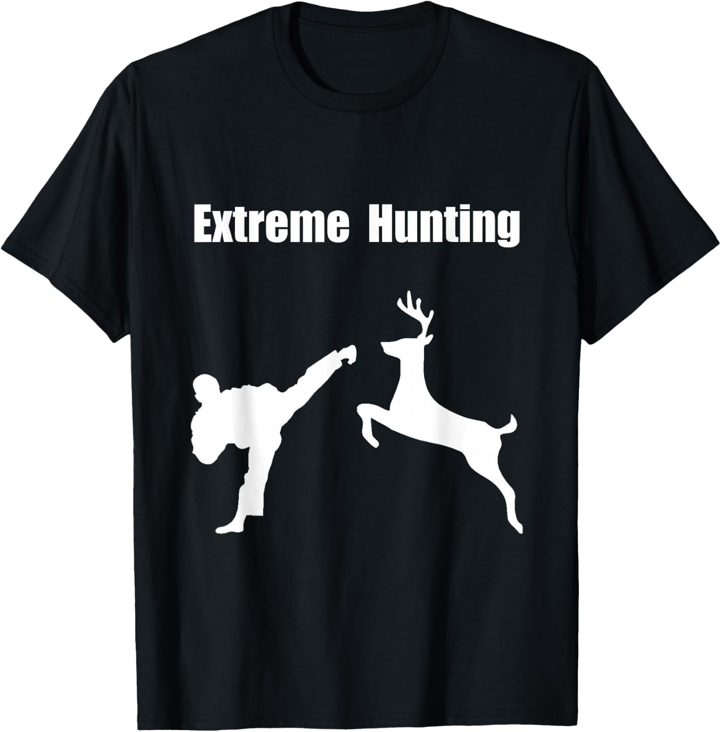 Extreme Hunting Martial Arts Funny T-Shirt - T-Shirt | Black