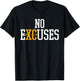 No Excuses Cross Country Track And Field Running T-Shirt - T-Shirt | Black