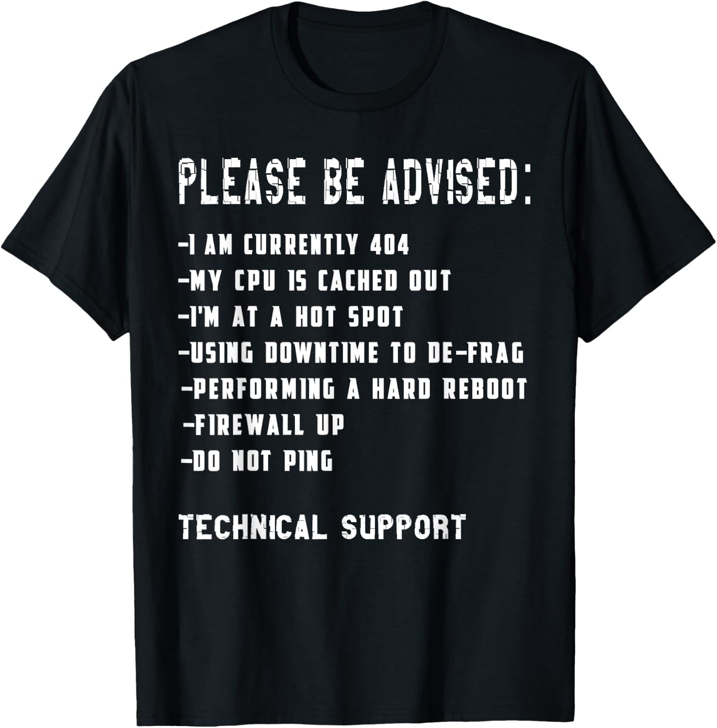 Tech Support Funny IT Information Technology T Shirt T-Shirt - T-Shirt | Black