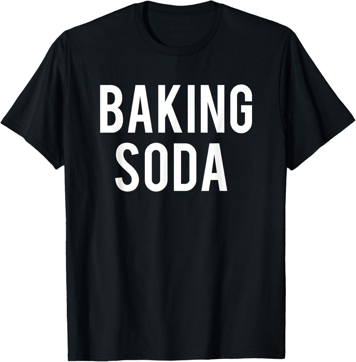Baking Soda Shirt White Text T-Shirt - T-Shirt | Black