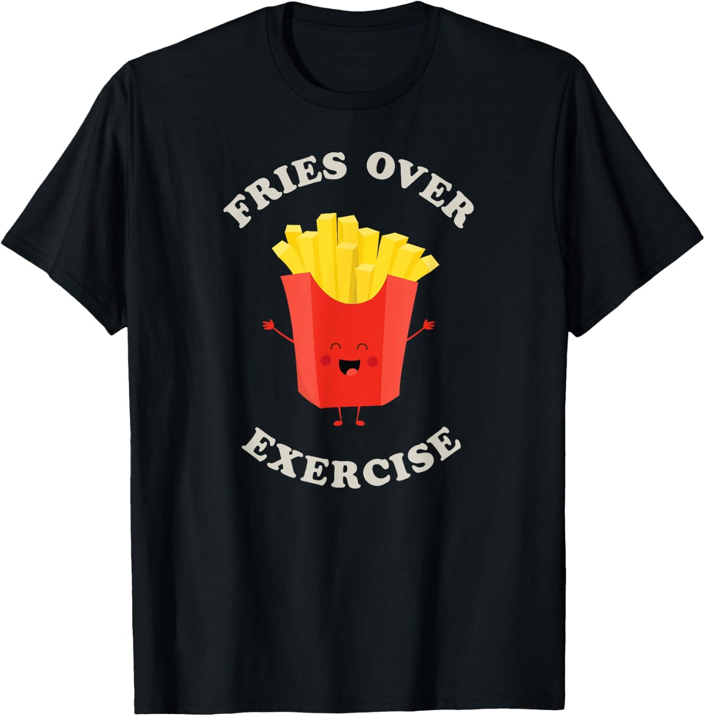 Fries over Exercise with Fun Red Fry Guy T-Shirt - T-Shirt | Black