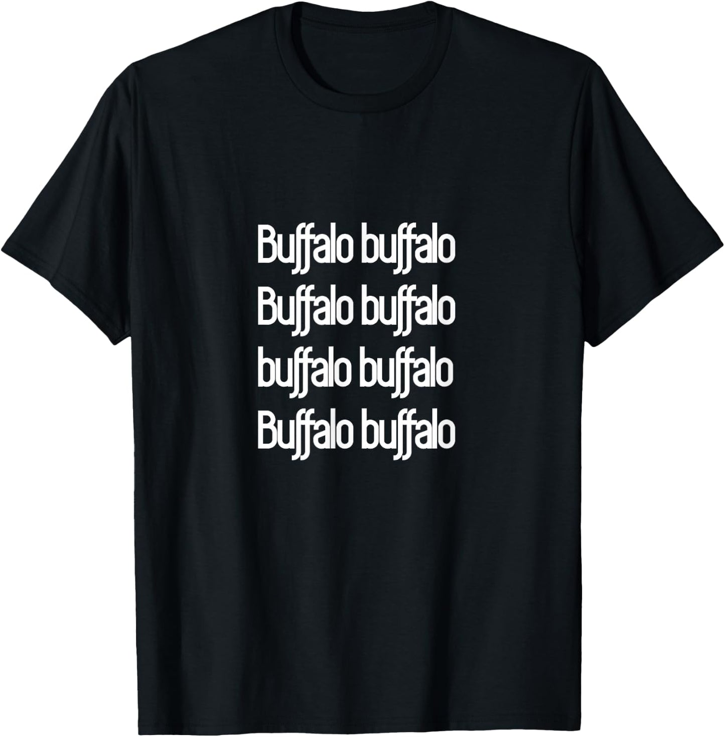 Funny Buffalo Buffalo Buffalo Shirt T-Shirt - T-Shirt | Black