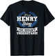 It's A Henry Thing You Wouldn't Understand Name Shirt T-Shirt - T-Shirt | Black