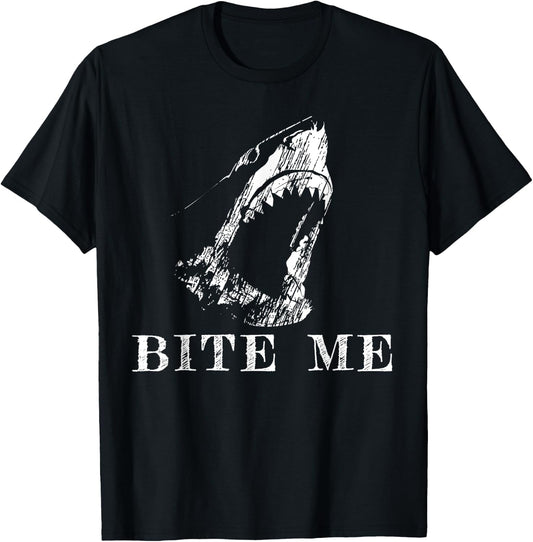 Bite Me Shark Funny Humor Sarcastic Saying T-Shirt - T-Shirt | Black