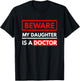 My Daughter Is A Doctor Parents Of A Doctor Gift T-Shirt - T-Shirt | Black