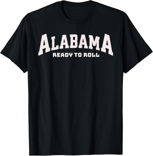Vintage Alabama Ready To Roll With The Fun State Of Alabama