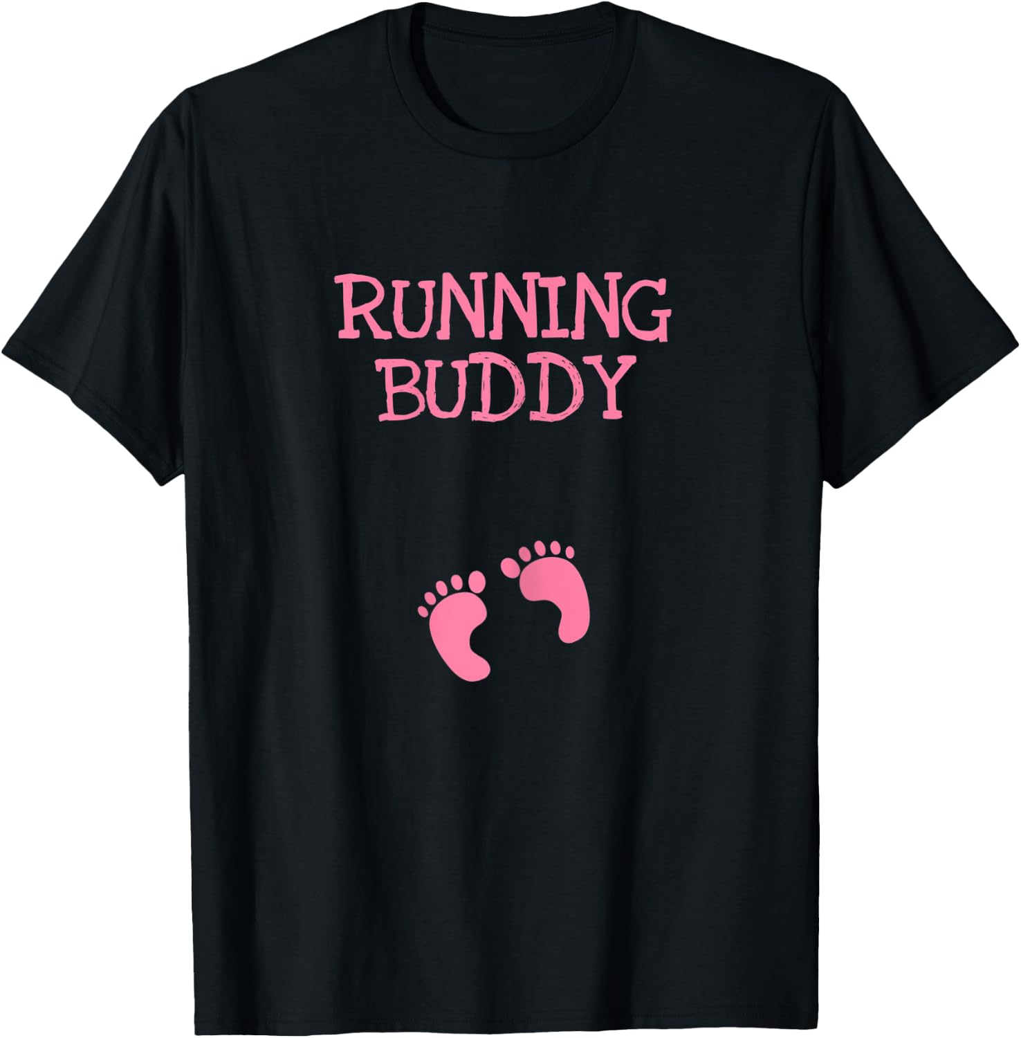 Running Buddy Funny Cute Pregnancy Announcement Pink Text T-Shirt - T-Shirt | Black