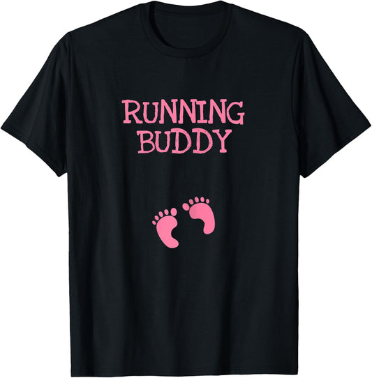Running Buddy Funny Cute Pregnancy Announcement Pink Text T-Shirt - T-Shirt | Black