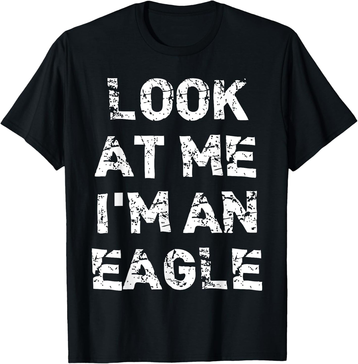 "Look At Me I'm An Eagle" Funny Halloween T-Shirt - T-Shirt | Black