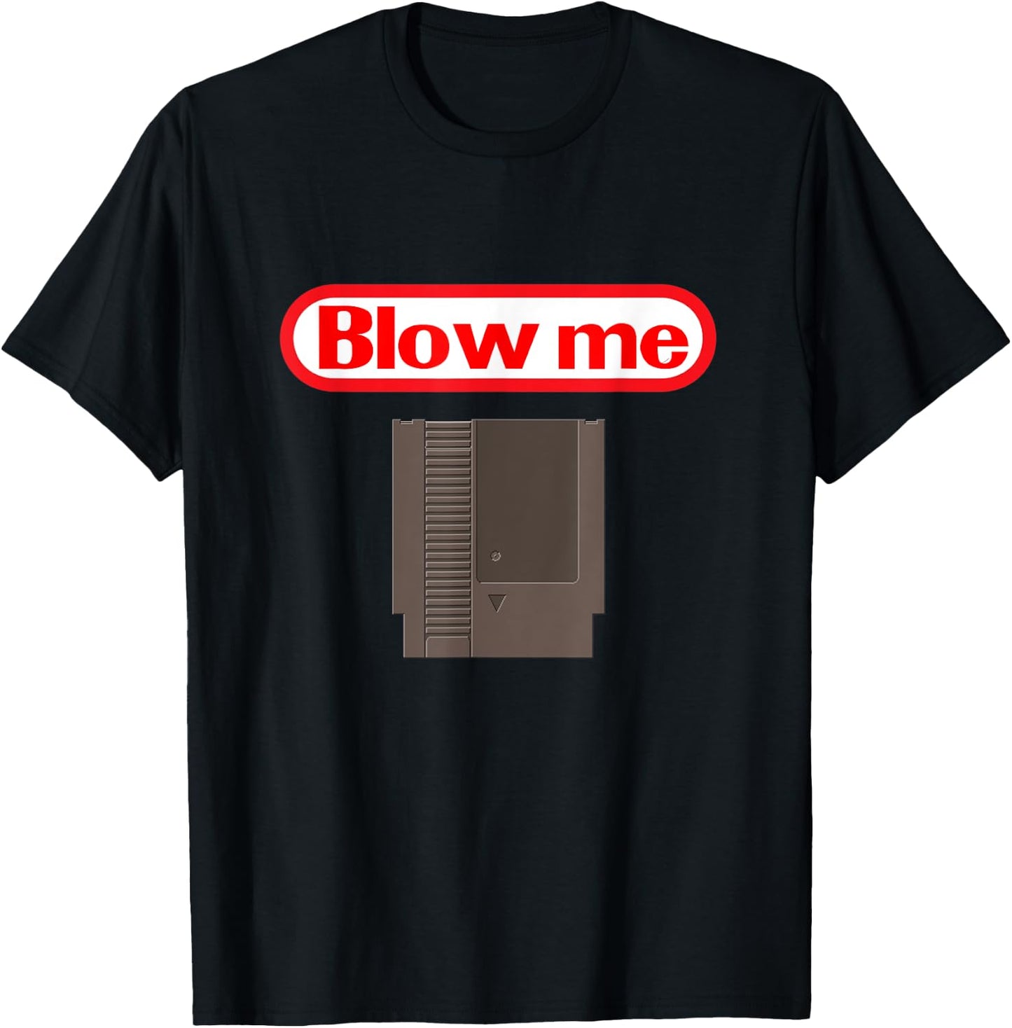 Blow Me Retro Video Game Old school Gamer T-Shirt - T-Shirt | Black