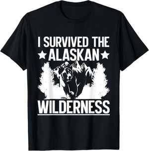I Survived the Alaskan Wilderness Alaska T-Shirt - T-Shirt | Black