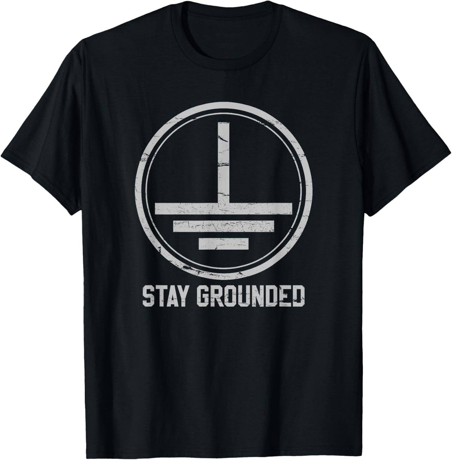 Electrician - Stay Grounded Funny Nerd Engineer Gift T-Shirt - T-Shirt | Black