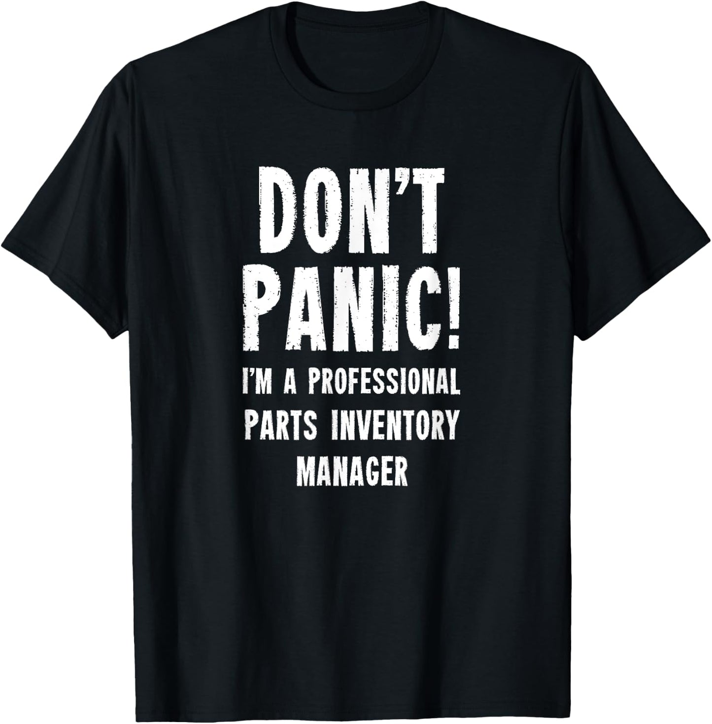 Parts Inventory Manager T-Shirt - T-Shirt | Black