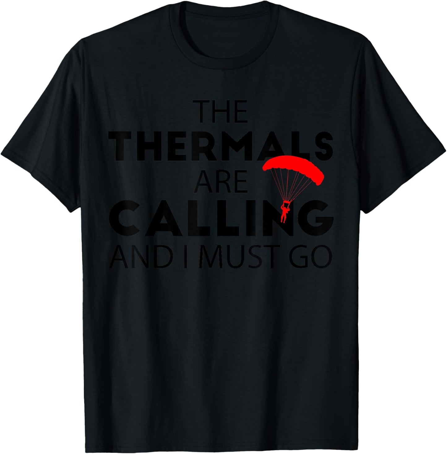Paragliding Shirt | Paraglider in a Thermal Pilot T-Shirt - T-Shirt | Black