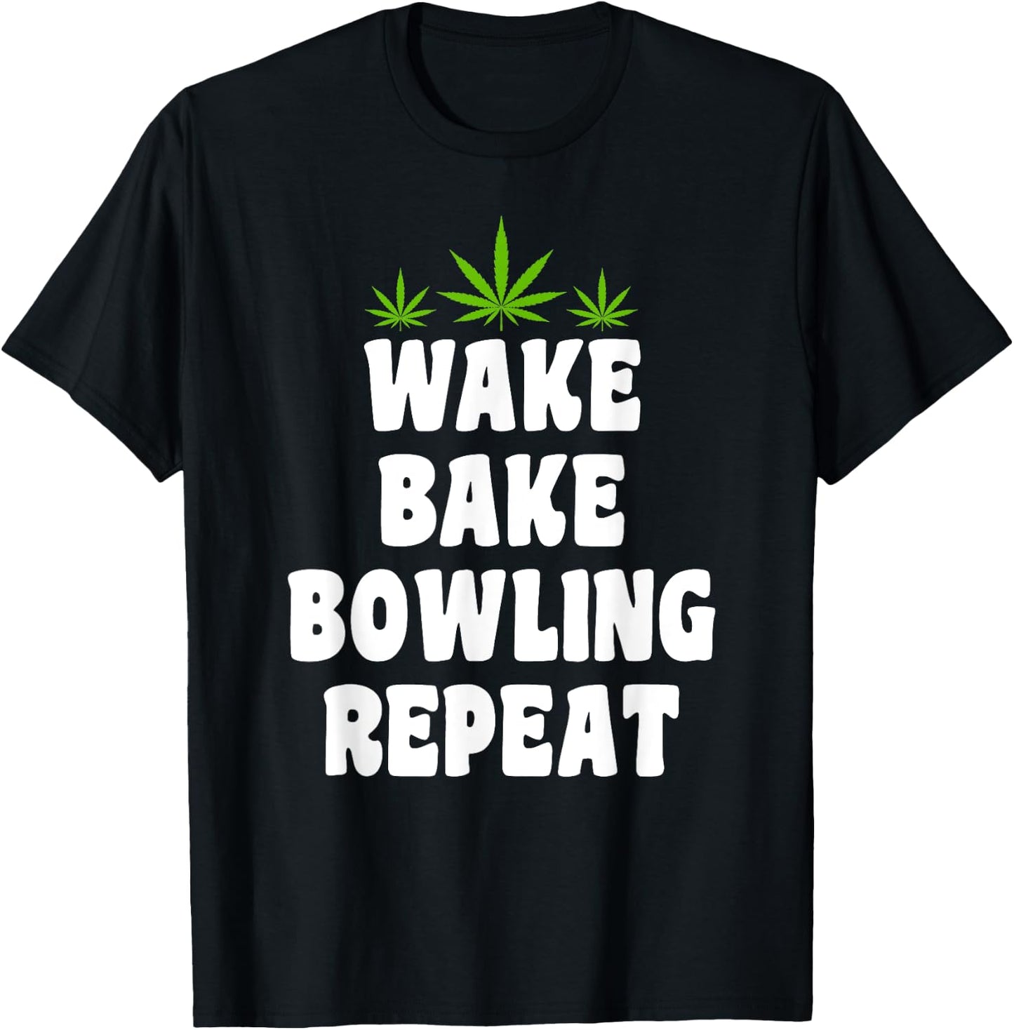 Bowling & Cannabis Marijuana Weed Smoker T-Shirt - T-Shirt | Black