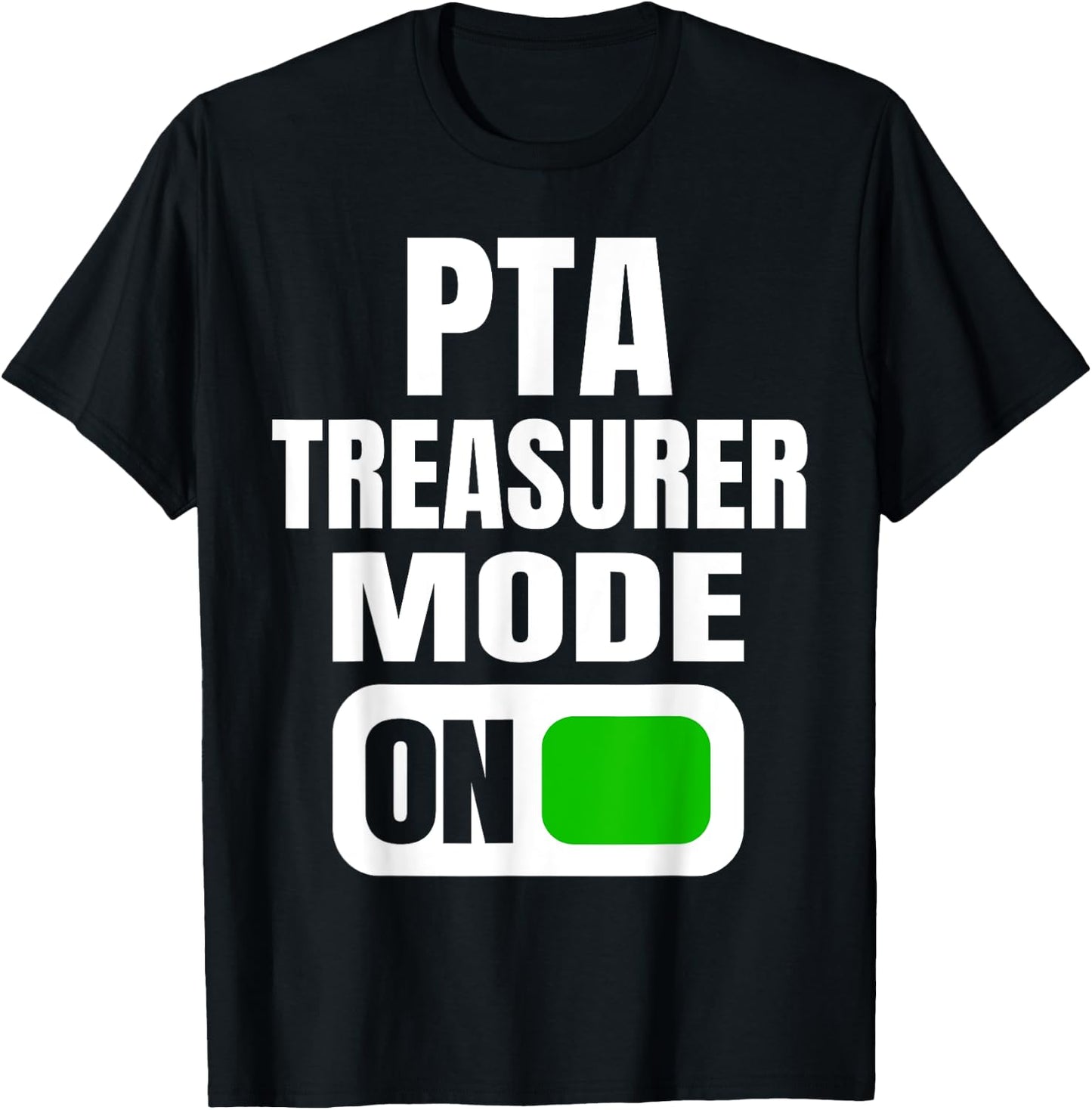 Funny PTA Treasurer Mode for School Parent Volunteers T-Shirt - T-Shirt | Black