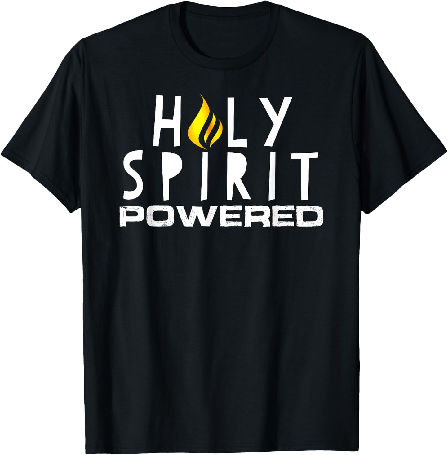 Holy Spirit Powered Pentecostal Christian T-Shirt - T-Shirt | Black