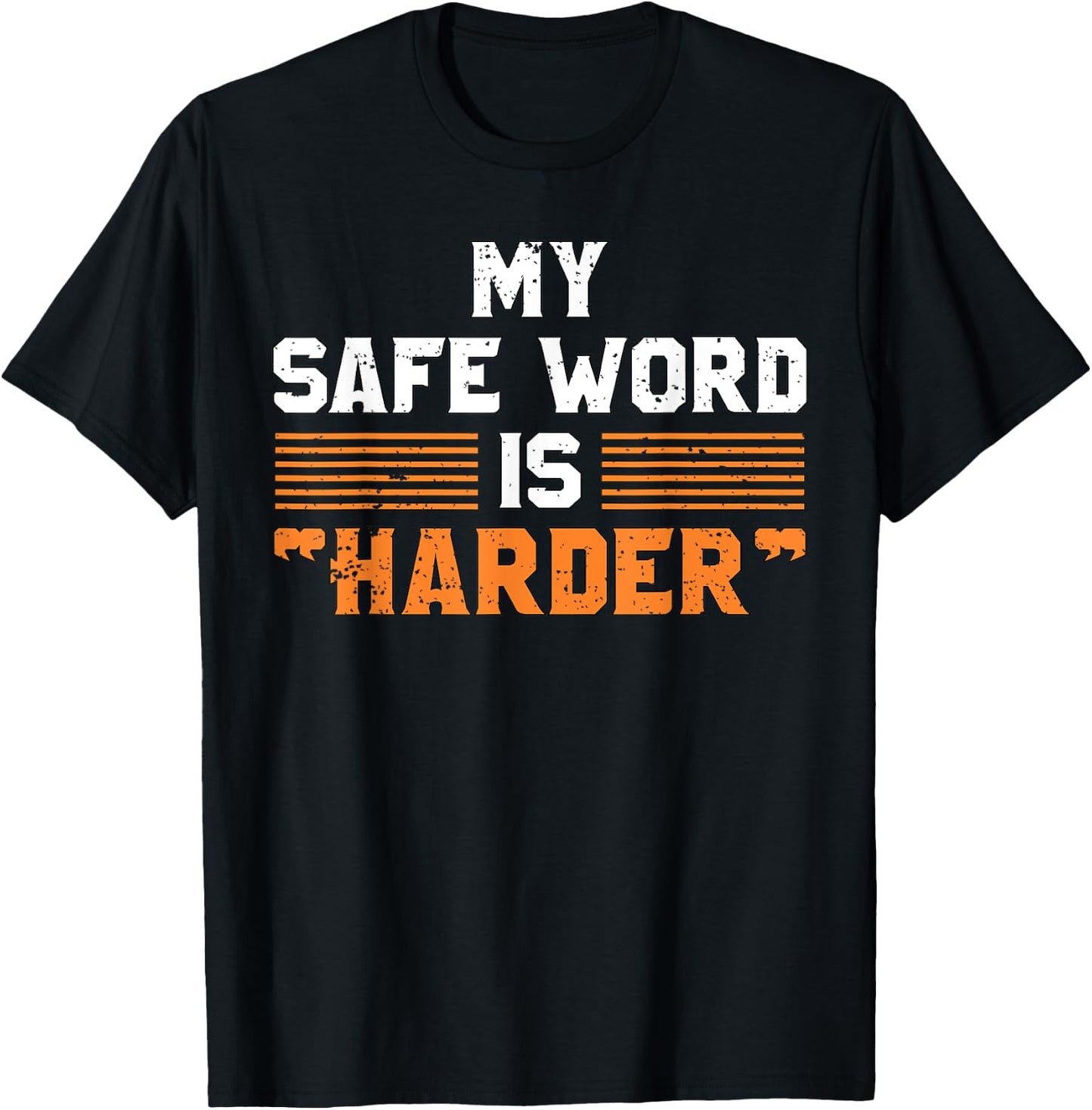 Safe Word Is Harder | Naughty Dirty Adult Humor Sub Dom T-Shirt - T-Shirt | Black