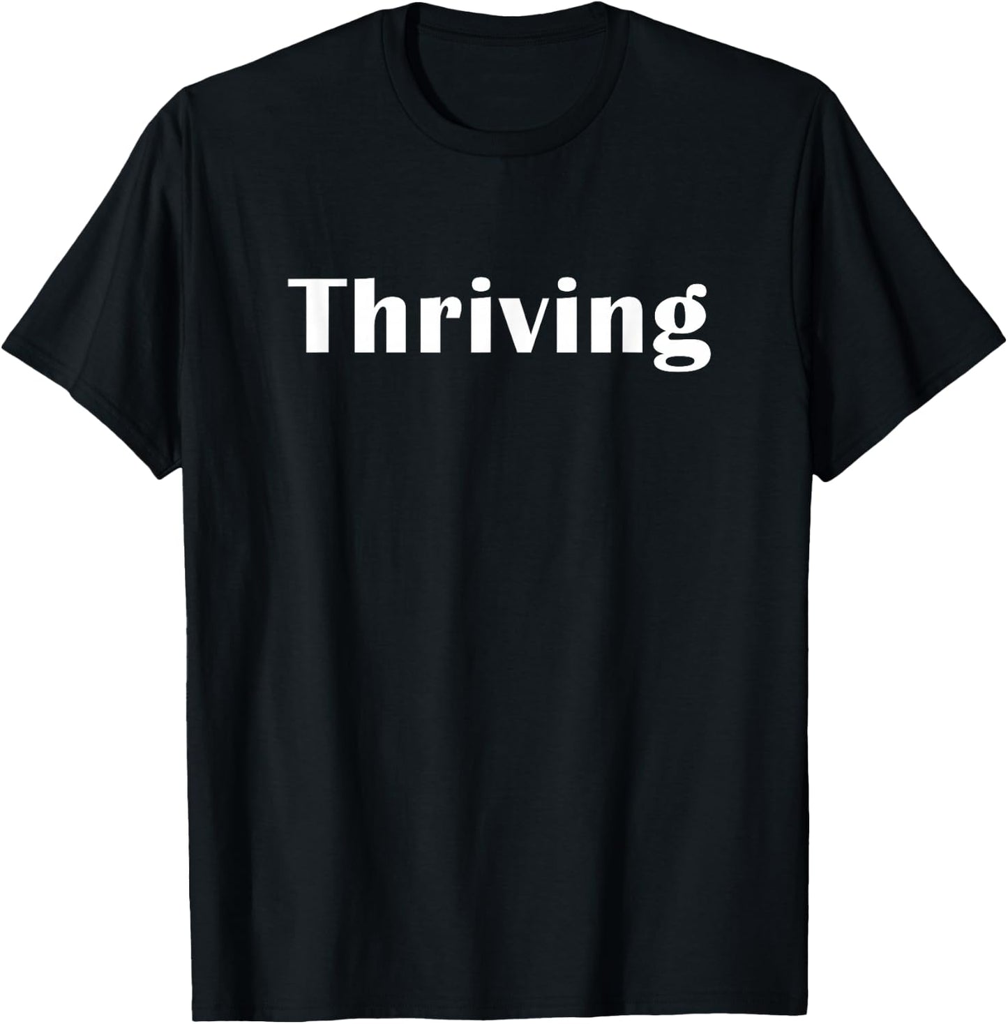 Thriving T-Shirt - T-Shirt | Black